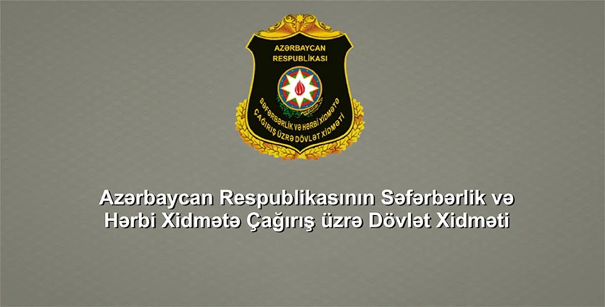 Səfərbərlik Xidməti 88 nəfərlə bağlı Baş Prokurorluğa müraciət edib
