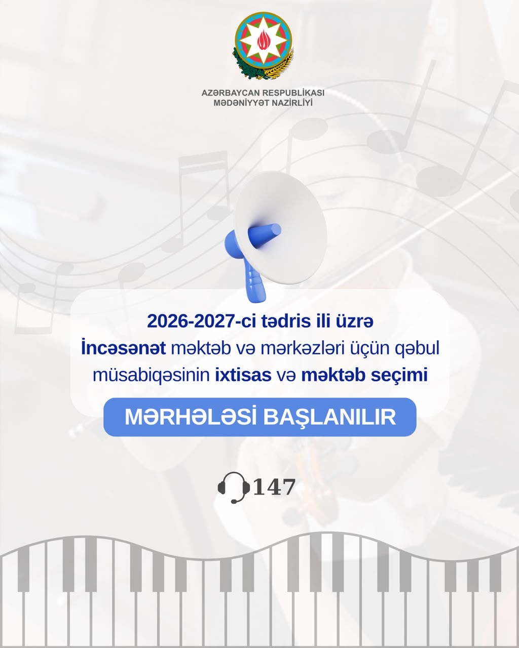 İncəsənət məktəb və mərkəzlərinə qəbul müsabiqəsinin ixtisas və məktəb seçimi mərhələsinə başlanılıb
