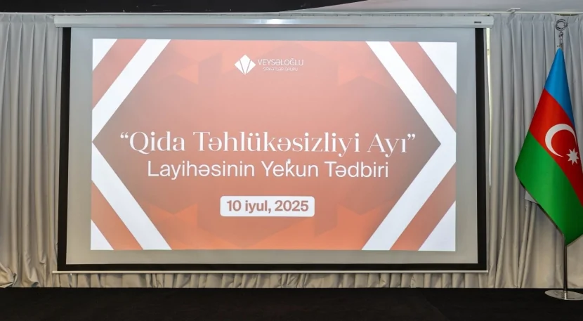 Veysəloğlu “Qida Təhlükəsizliyi Ayı”nı başa çatdırdı