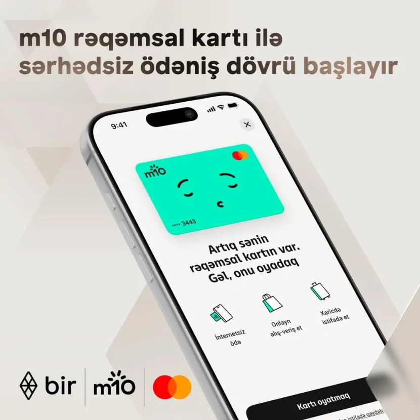 M10 rəqəmsal kartı ilə sərhədsiz ödəniş dövrü BAŞLAYIR
