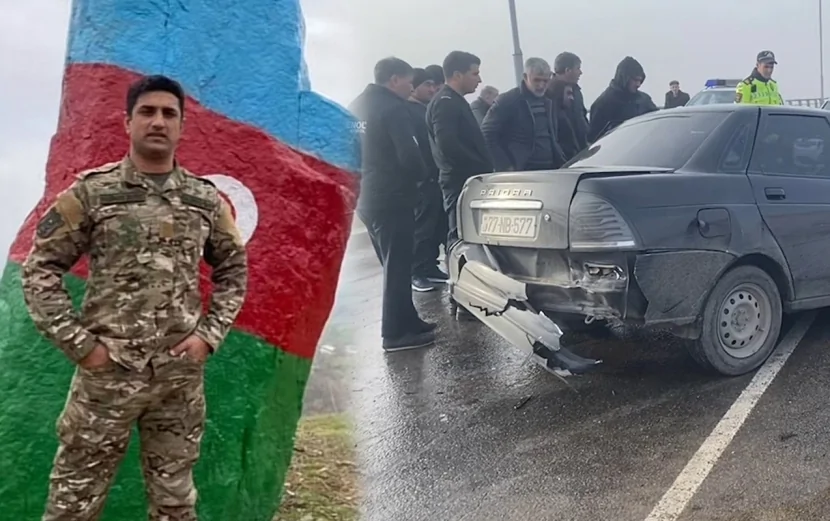Generalın sürücüsü olmuş hərbçi qəzada HƏLAK OLDU