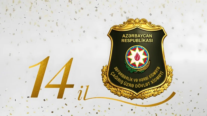 Səfərbərlik və Hərbi Xidmətə Çağırış üzrə Dövlət Xidmətinin yaradılmasından 14 il ötür