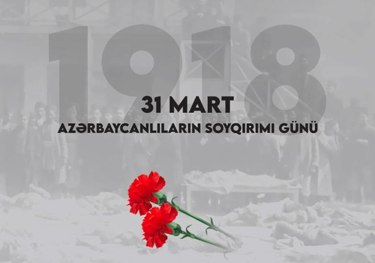 Azərbaycanlıların Soyqırımı Günündən 108 il ötür