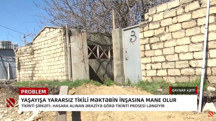 Yararsız tikinti məktəbin inşasına mane olur