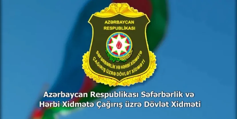 Azərbaycanda Səfərbərlik Xidmətində YENİLİK