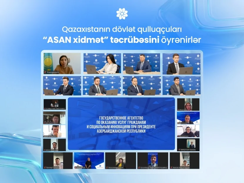 Qazaxıstanın dövlət qulluqçularının “ASAN xidmət” TƏCRÜBƏSİ