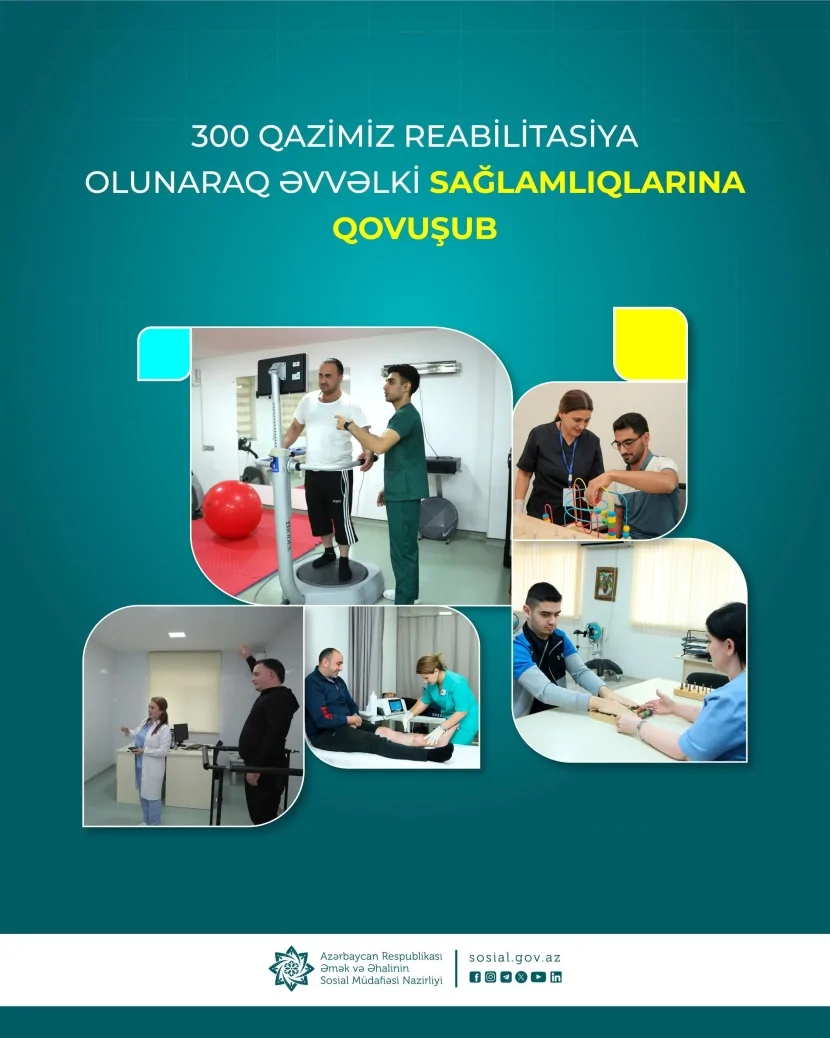 300-dək qazimiz reabilitasiya ilə sağlamlıqlarına qovuşub